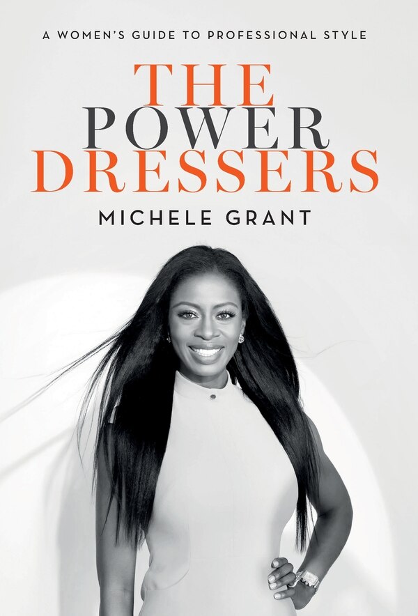 The Power Dressers by Michele Grant, Hardcover | Indigo Chapters