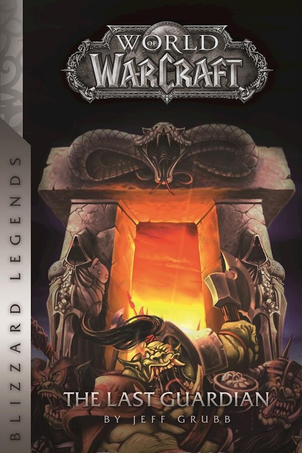 Warcraft: The Last Guardian by Jeff Grubb, Paperback | Indigo Chapters