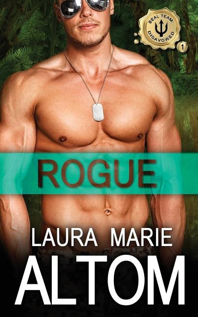 Rogue by Laura Marie Altom, Paperback | Indigo Chapters