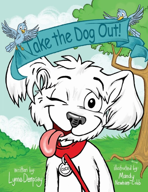 Take the Dog Out by Lynne Dempsey, Paperback | Indigo Chapters