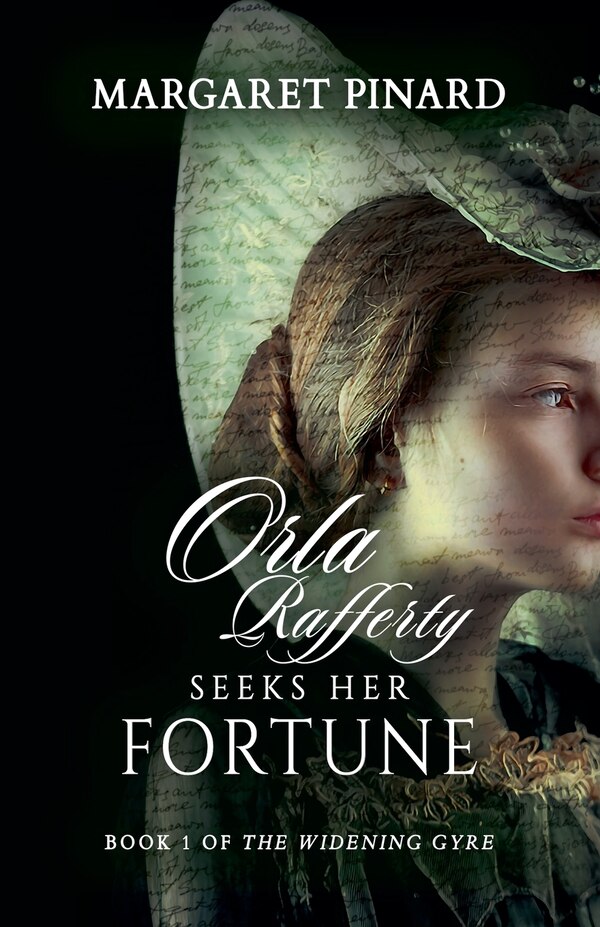 Orla Rafferty Seeks Her Fortune by Margaret Pinard, Paperback | Indigo Chapters