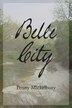 Belle City by Penny Mickelbury, Paperback | Indigo Chapters