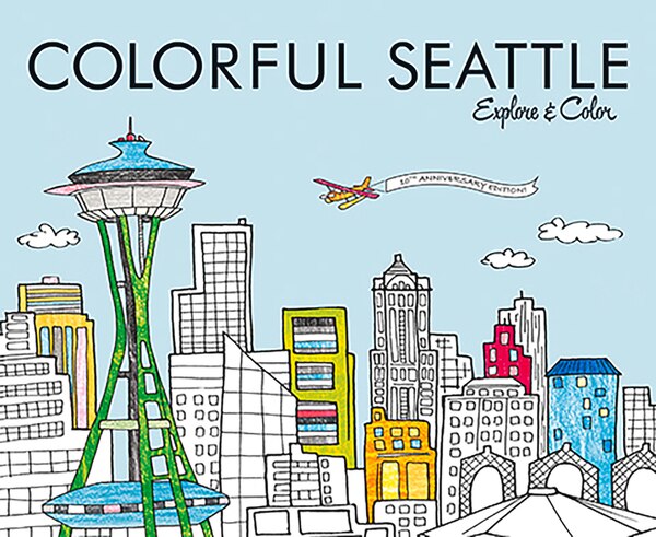 Colorful Seattle by Laura Lahm, Paperback | Indigo Chapters