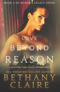 Love Beyond Reason by Bethany Claire, Paperback | Indigo Chapters