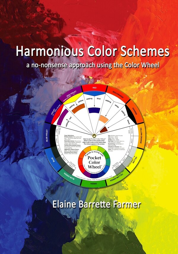Harmonious Color Schemes by Elaine Barrette Farmer, Paperback | Indigo Chapters