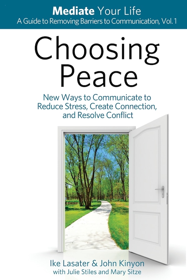 Choosing Peace by John Kinyon, Paperback | Indigo Chapters