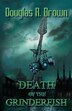 Death of the Grinderfish by Douglas R Brown, Paperback | Indigo Chapters