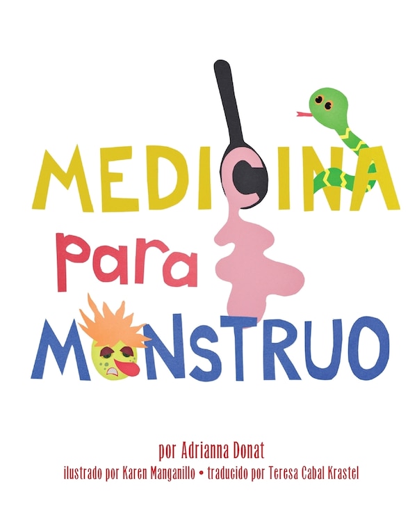 Medicina Para Monstruo by Adrianna Ahern Donat, Paperback | Indigo Chapters