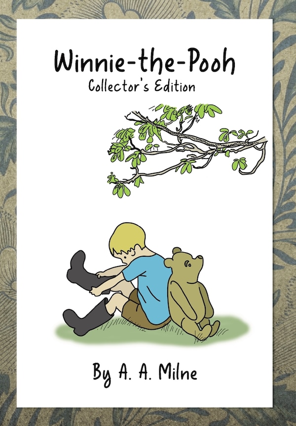 Winnie-the-Pooh by A A Milne, Hardcover | Indigo Chapters