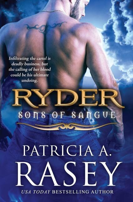 Ryder by Patricia A Rasey, Paperback | Indigo Chapters