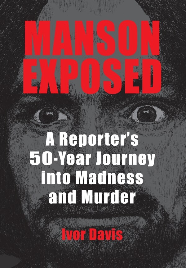 Manson Exposed by Ivor Davis, Hardcover | Indigo Chapters