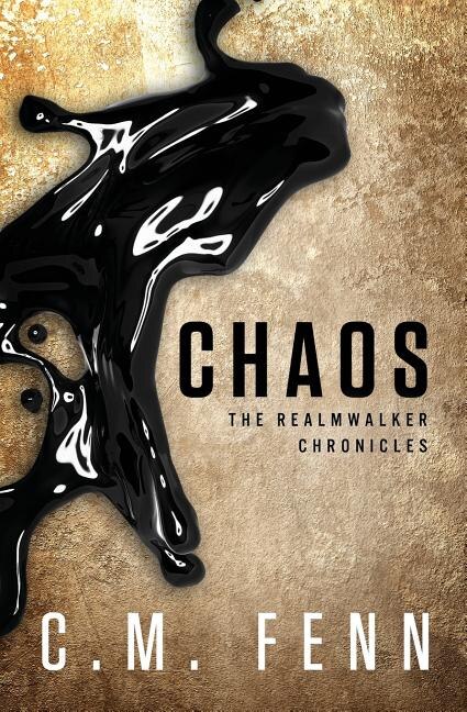 Chaos by C M Fenn, Paperback | Indigo Chapters