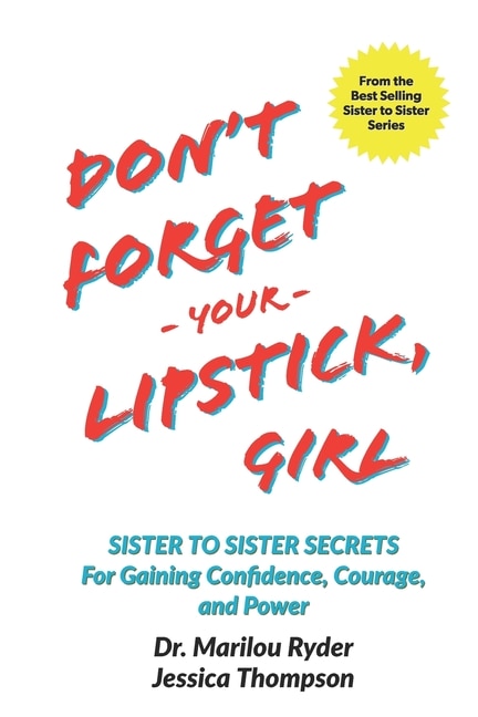 Don't Forget Your Lipstick Girl by Jessica Thompson, Paperback | Indigo Chapters