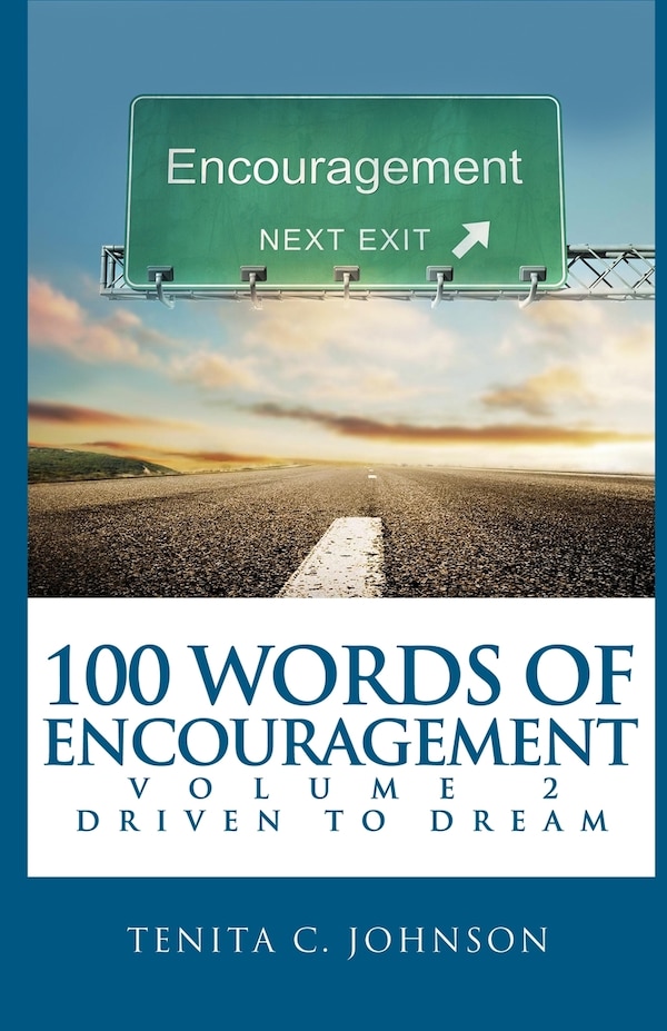 100 Words of Encouragement II by Tenita C Johnson, Paperback | Indigo Chapters