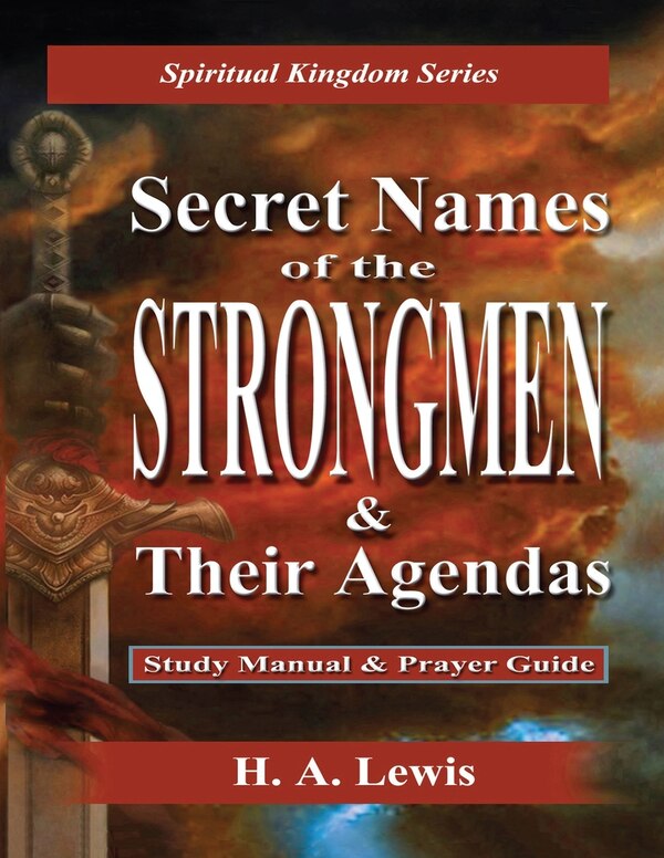 Secret Names of the Strongmen by H a Lewis, Paperback | Indigo Chapters