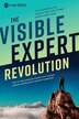 The Visible Expert Revolution by Lee Frederiksen, Paperback | Indigo Chapters