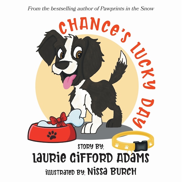 Chance's Lucky Day by Laurie Gifford Adams, Paperback | Indigo Chapters