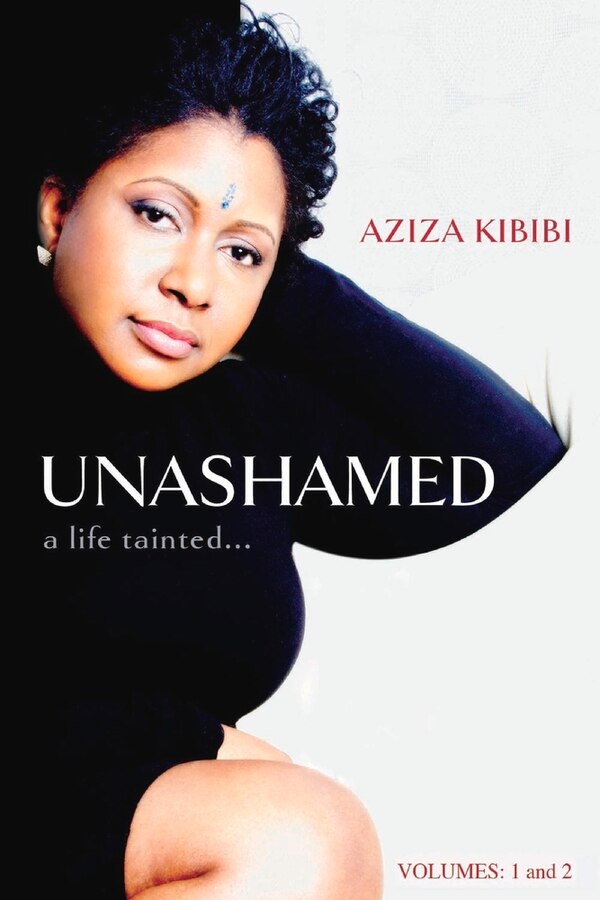 Unashamed by Aziza Kibibi, Paperback | Indigo Chapters
