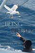 Being Bread by Stephen Muse, Paperback | Indigo Chapters