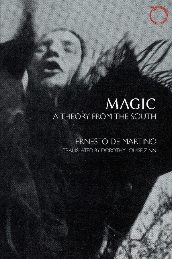 Magic by Ernesto De Martino, Paperback | Indigo Chapters