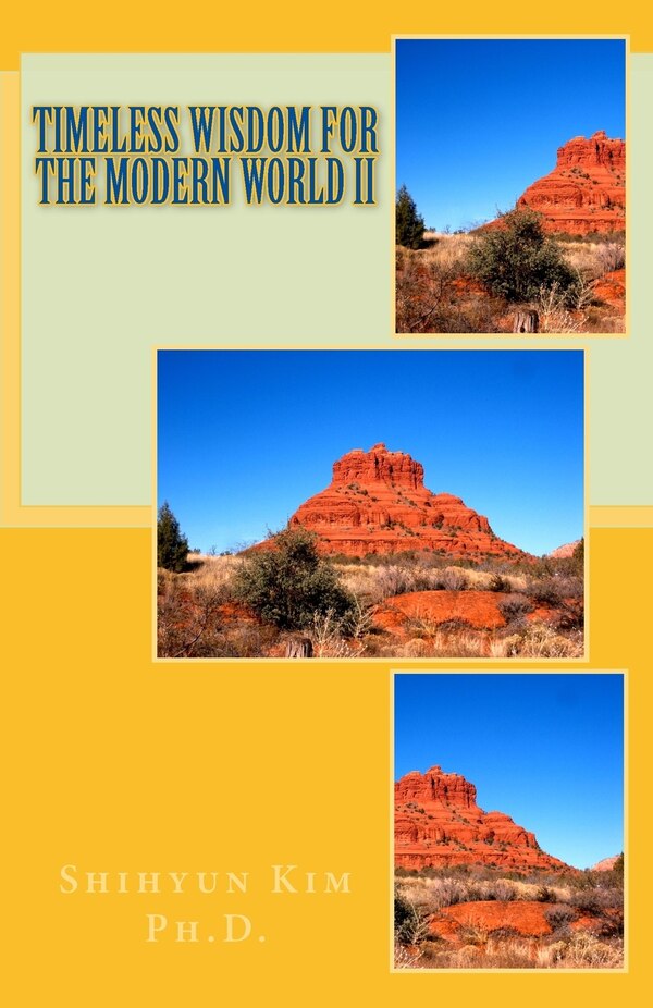 Timeless Wisdom For The Modern World Ii by Ph D Shihyun Kim, Paperback | Indigo Chapters