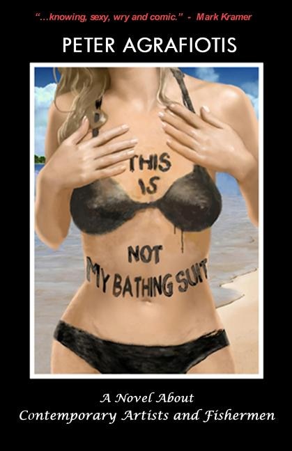 This Is Not My Bathing Suit by Peter Agrafiotis, Paperback | Indigo Chapters