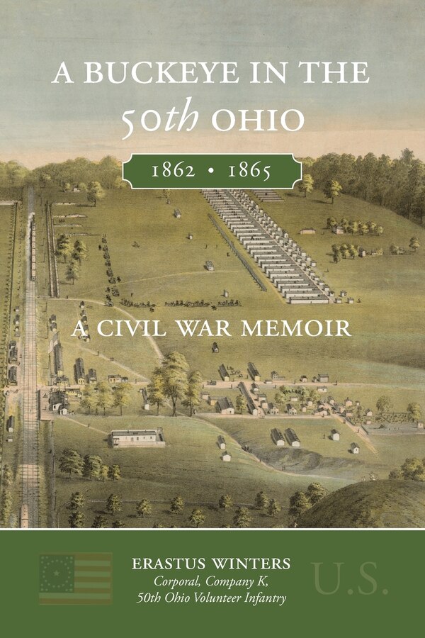 A Buckeye in the 50th Ohio by Erastus Winters, Paperback | Indigo Chapters