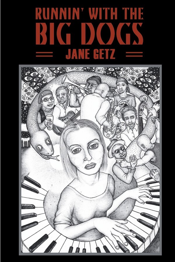 Runnin' With The Big Dogs by Jane Getz, Paperback | Indigo Chapters