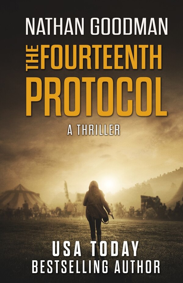 The Fourteenth Protocol by Nathan Goodman, Paperback | Indigo Chapters