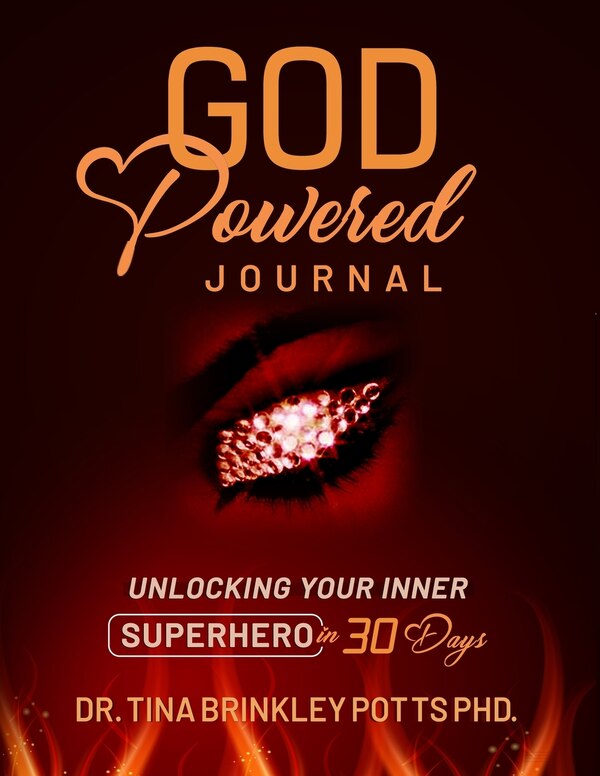 God-Powered Journal by Tina Brinkley Potts, Paperback | Indigo Chapters
