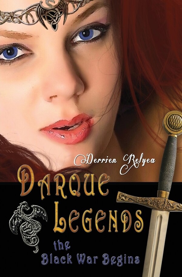 Darque Legends by Derrien Relyea, Paperback | Indigo Chapters