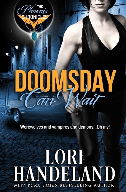 Doomsday Can Wait by Lori Handeland, Paperback | Indigo Chapters