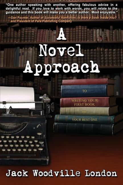 A Novel Approach by Jack Woodville London, Paperback | Indigo Chapters