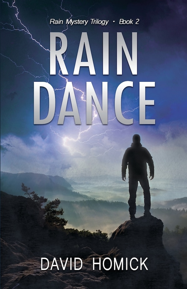 Rain Dance (Rain Mystery Trilogy Book 2) by David Homick, Paperback | Indigo Chapters