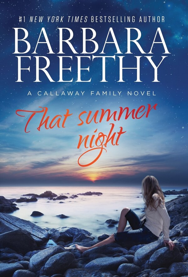That Summer Night by Barbara Freethy, Hardcover | Indigo Chapters