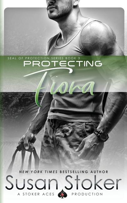 Protecting Fiona by Susan Stoker, Paperback | Indigo Chapters