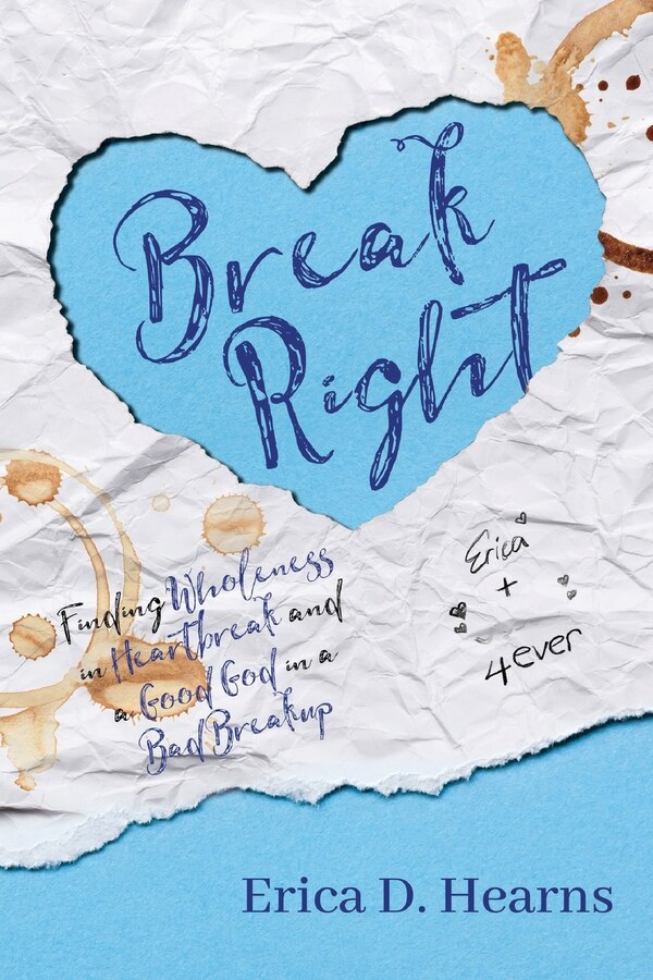 Break Right by Erica D Hearns, Paperback | Indigo Chapters