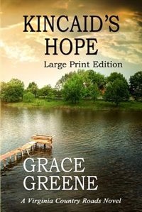 Kincaid's Hope (Large Print) by Grace Greene, Paperback | Indigo Chapters