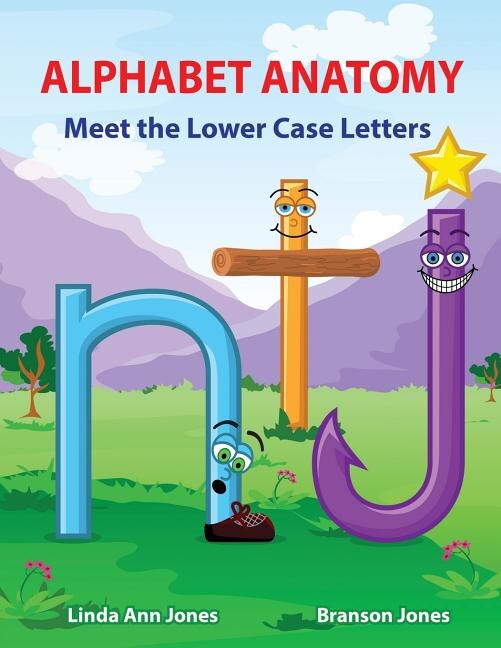 ALPHABET ANATOMY by Linda Ann Jones, Paperback | Indigo Chapters