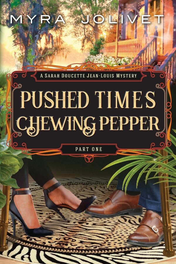 Pushed Times Chewing Pepper by Myra Jolivet, Paperback | Indigo Chapters
