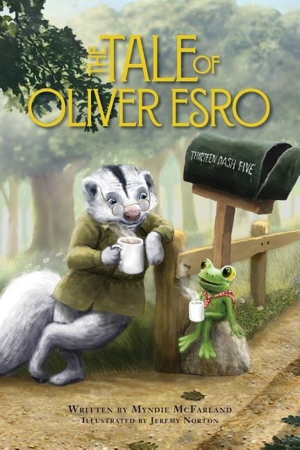 The Tale of Oliver Esro by Myndie McFarland, Paperback | Indigo Chapters