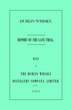 Dublin Whisky. Roe vs. The Dublin Whisky Distillery Company Limited by Aaron Barker, Paperback | Indigo Chapters