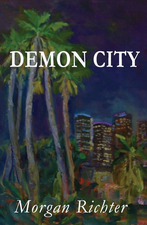 Demon City by Morgan Richter, Paperback | Indigo Chapters