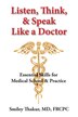 Listen Think &amp; Speak Like a Doctor by Smiley Thakur, Paperback | Indigo Chapters