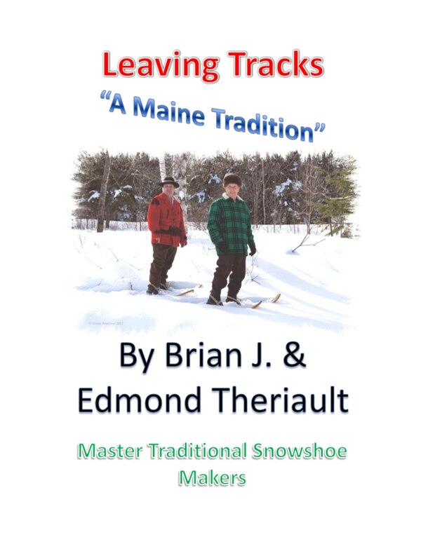 Leaving Tracks by Brian J Theriault, Paperback | Indigo Chapters