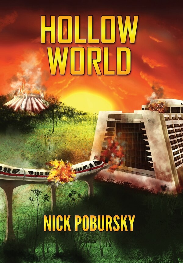 Hollow World by Nick Pobursky, Hardcover | Indigo Chapters