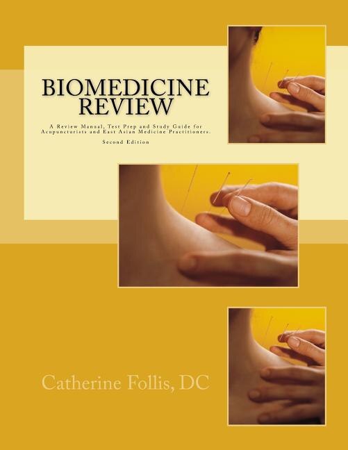 Biomedicine Review by Catherine Follis DC, Paperback | Indigo Chapters