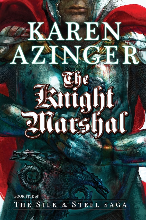 The Knight Marshal by Karen L Azinger, Paperback | Indigo Chapters