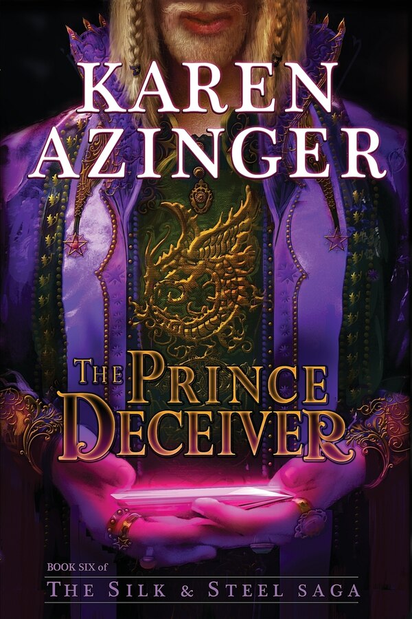 The Prince Deceiver by Karen L Azinger, Paperback | Indigo Chapters