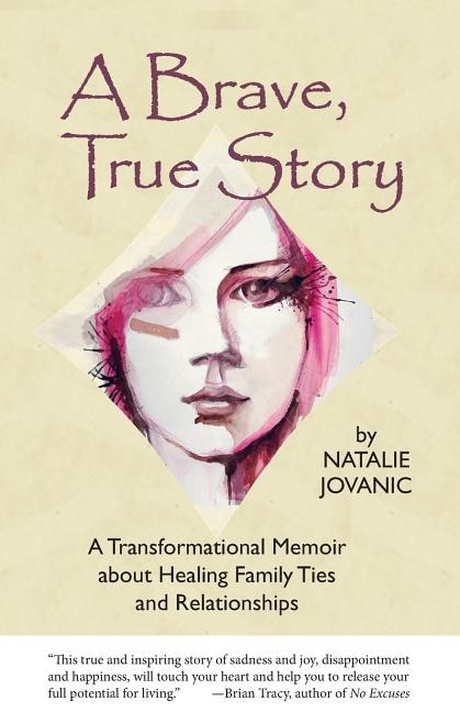 A Brave True Story by Natalie Jovanic, Paperback | Indigo Chapters